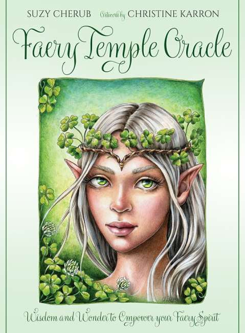 Faery Temple Oracle Cards - Suzy Cherub, Christine Karron