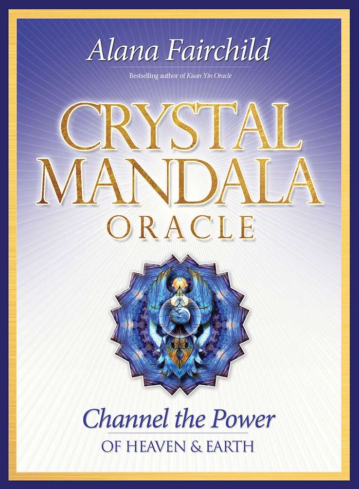 Crystal Mandala Oracle Cards - Alana Fairchild