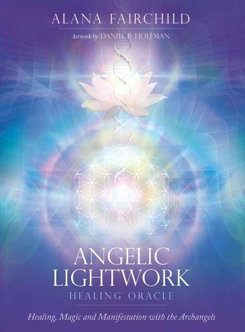 Angelic Lightwork Healing Oracle Cards - Alana Fairchild