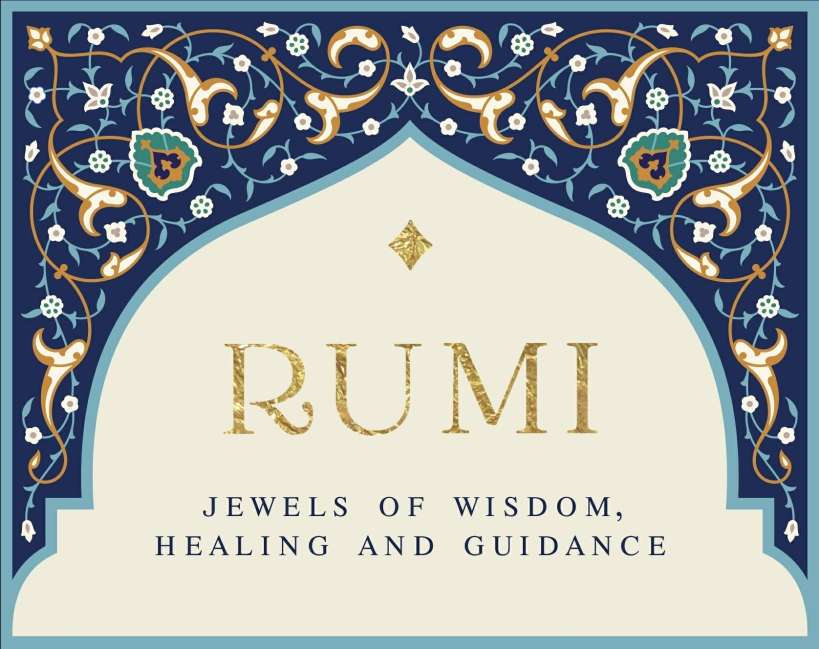 Rumi Cards : Jewels Of Wisdom, Healing And Guidance - Rassouli