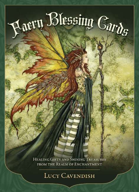 Faery Blessing Cards - Lucy Cavendish , Amy Brown