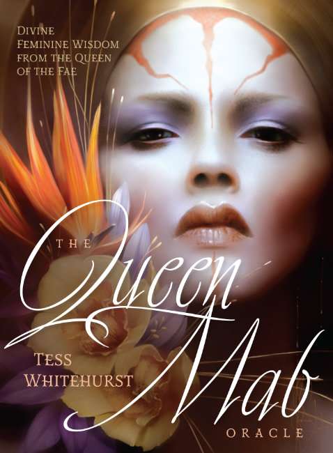 Queen Mab Oracle Cards - Tess Whitehurst