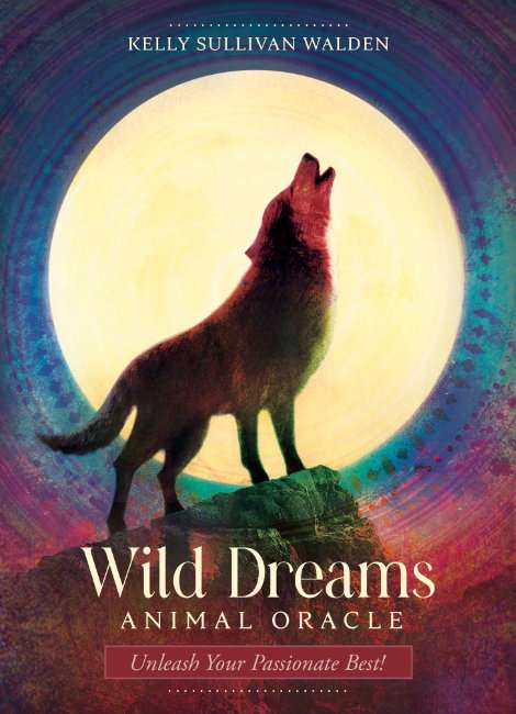 Wild Dreams Animal Oracle Cards - Kelly Sullivan Walden