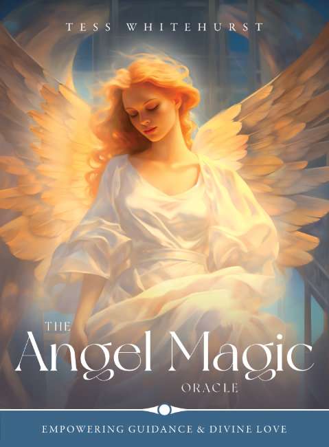 Angel Magic Oracle Cards - Tess Whitehurst and Jessica Von Braun