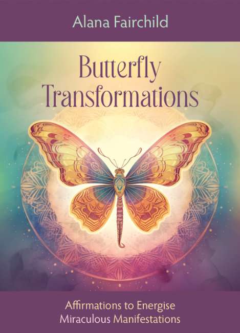 Butterfly Transformations Cards Second Edition - Alana Fairchild
