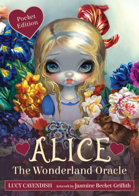 Alice: The Wonderland Oracle Cards Pocket Edition - Lucy Cavendish and Jasmine Becket-Griffith