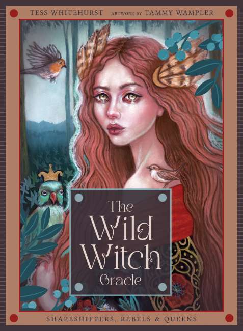 Wild Witch Oracle Cards - Tess Whitehurst and Tammy Wampler