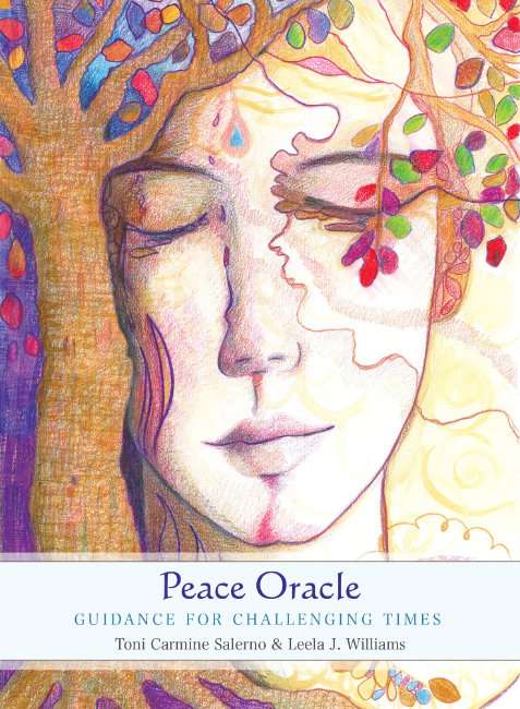 Peace Oracle Cards - Leela J. Williams , Toni Carmine Salerno