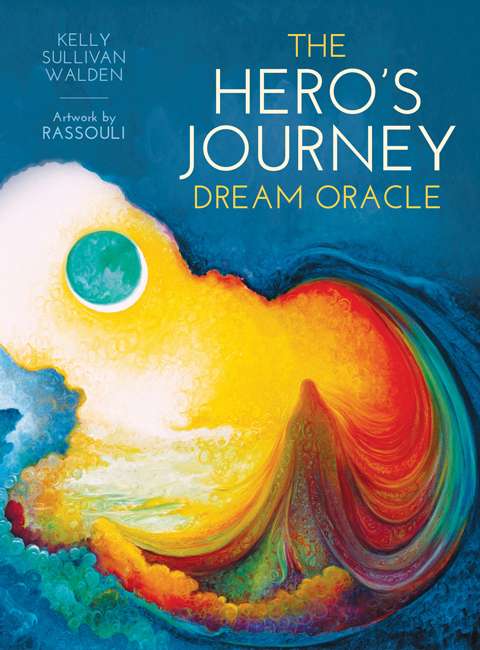 Hero's Journey Dream Oracle Cards - Kelly Sullivan Walden, Rassouli