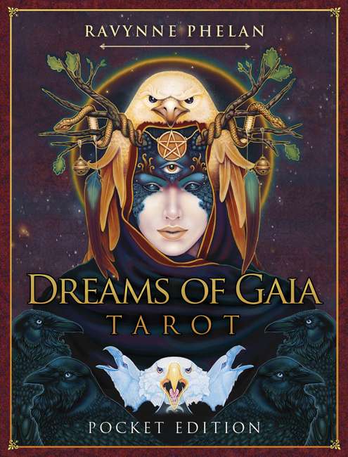 Dreams of Gaia Tarot Cards Pocket Edition - Ravynne Phelan