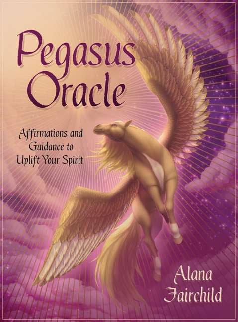 Pegasus Oracle Cards - Alana Fairchild, Ekatarina Golovanova